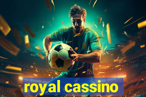 royal cassino