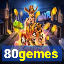 80gemes