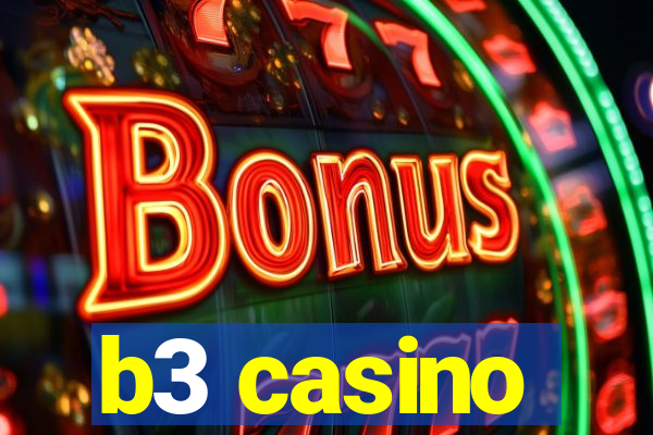 b3 casino