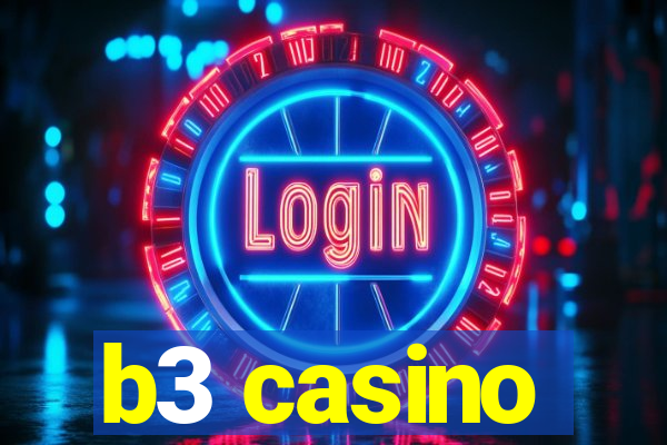 b3 casino