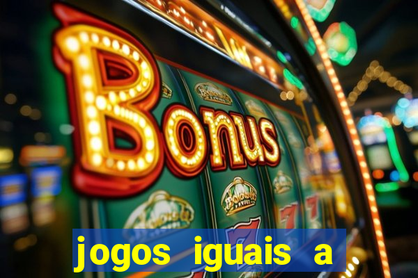 jogos iguais a date ariane