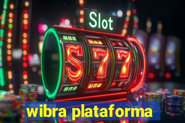 wibra plataforma