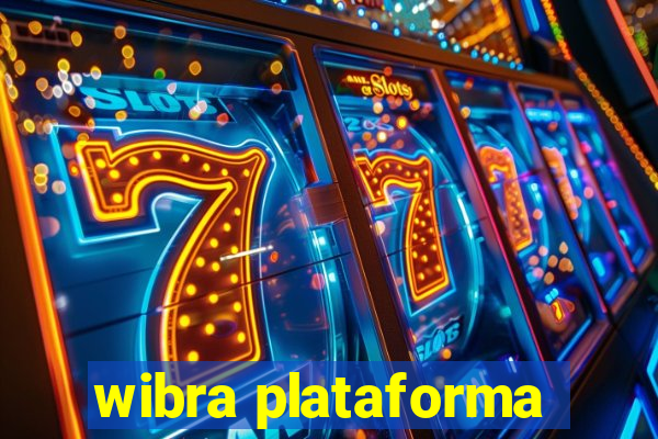 wibra plataforma