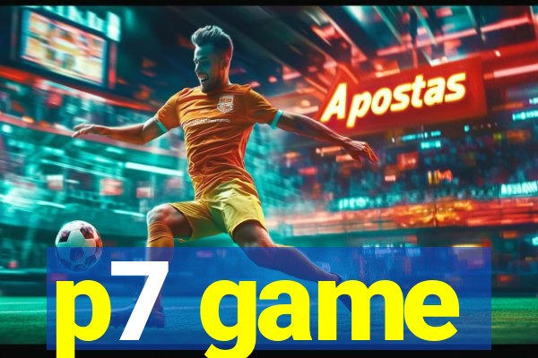 p7 game