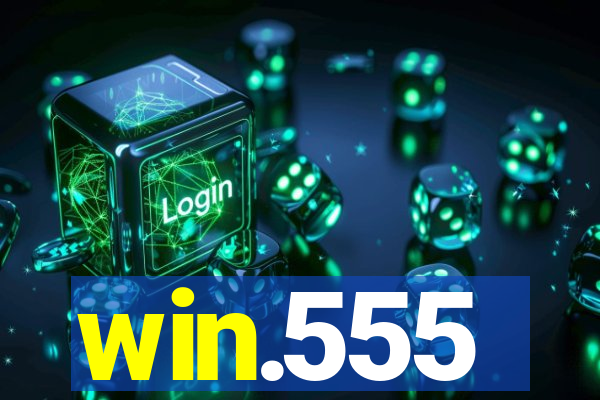 win.555