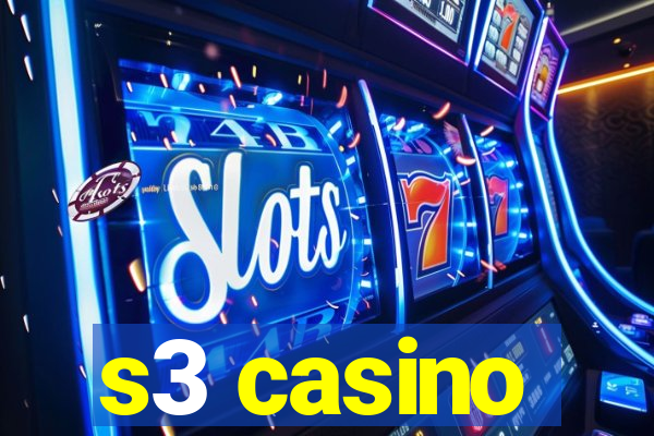 s3 casino