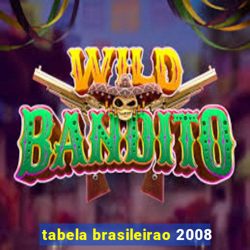 tabela brasileirao 2008