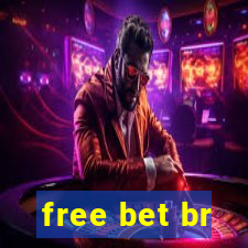 free bet br