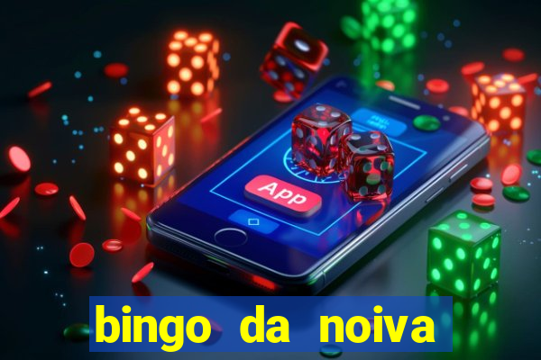 bingo da noiva para imprimir