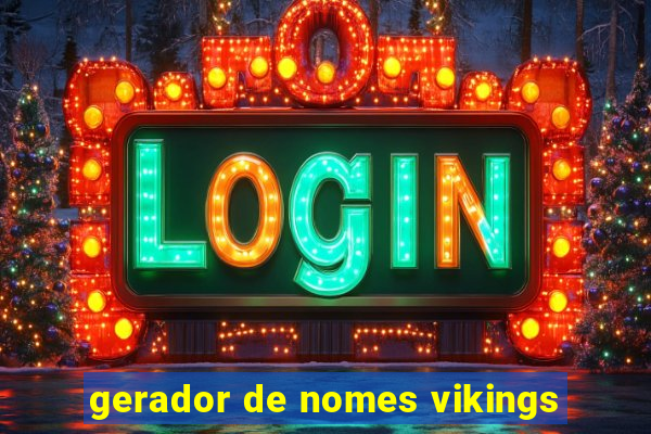gerador de nomes vikings