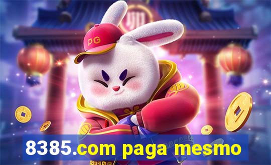 8385.com paga mesmo