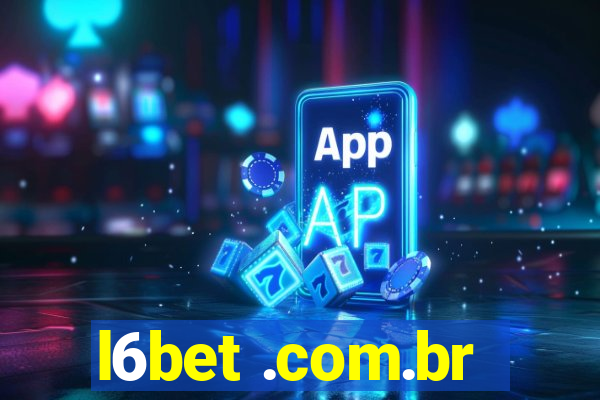 l6bet .com.br