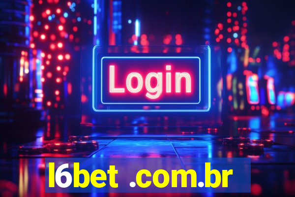l6bet .com.br