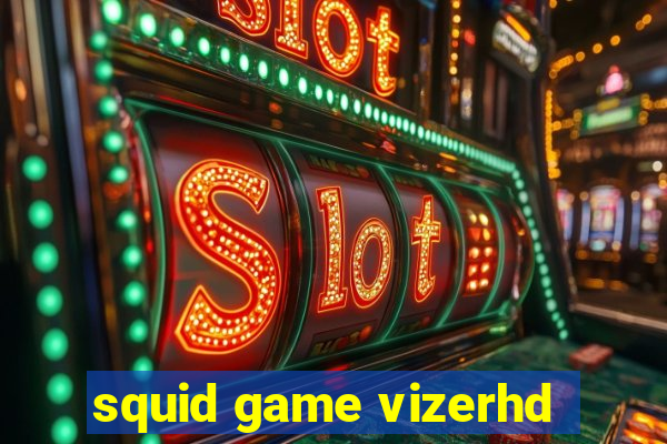 squid game vizerhd