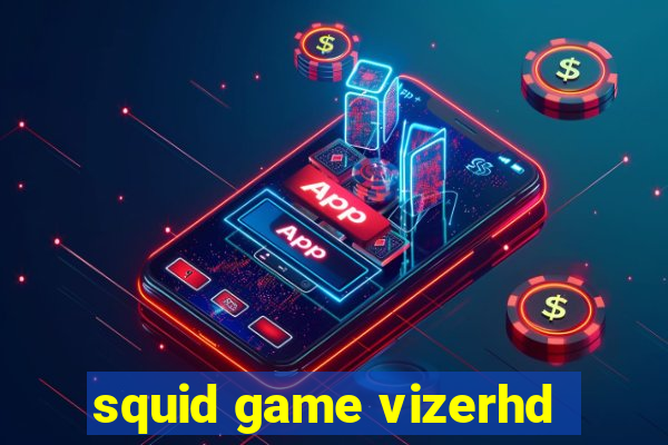 squid game vizerhd