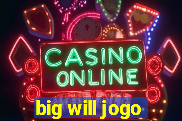 big will jogo