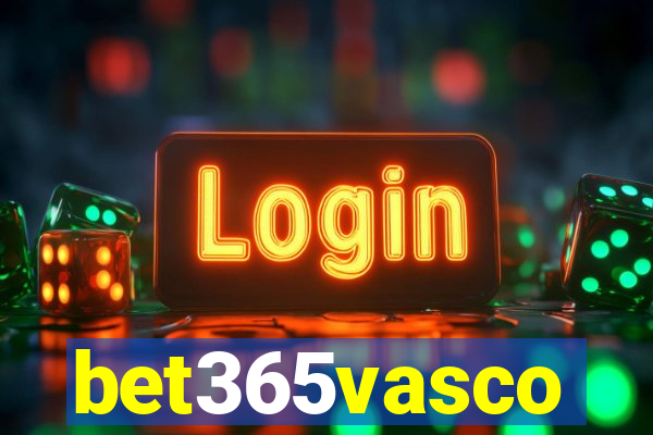 bet365vasco