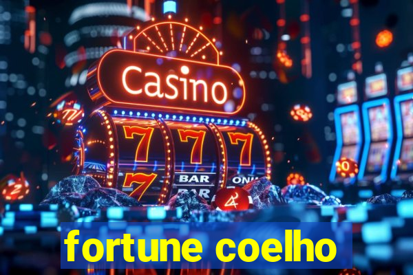 fortune coelho