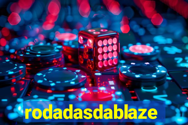 rodadasdablaze