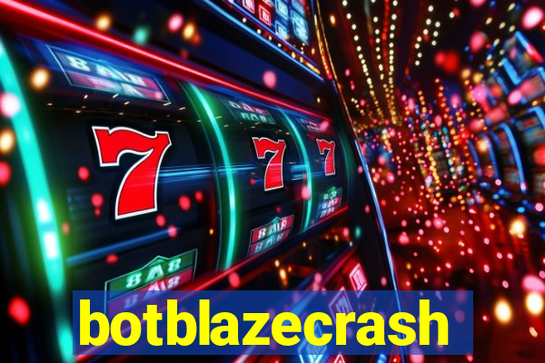 botblazecrash