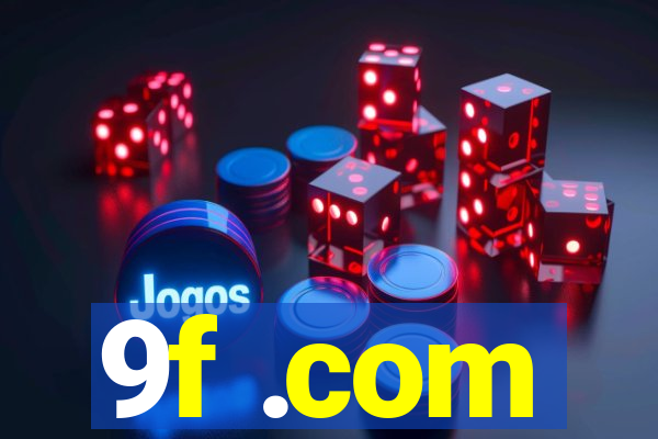 9f .com