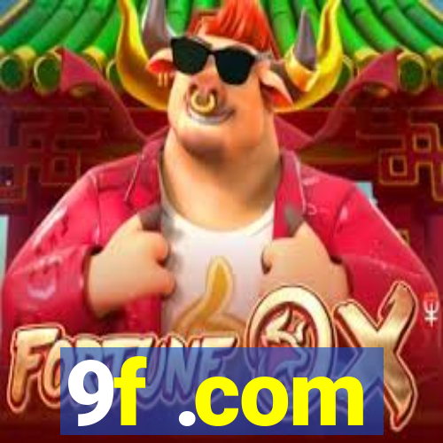 9f .com