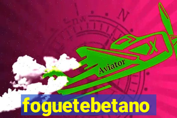 foguetebetano