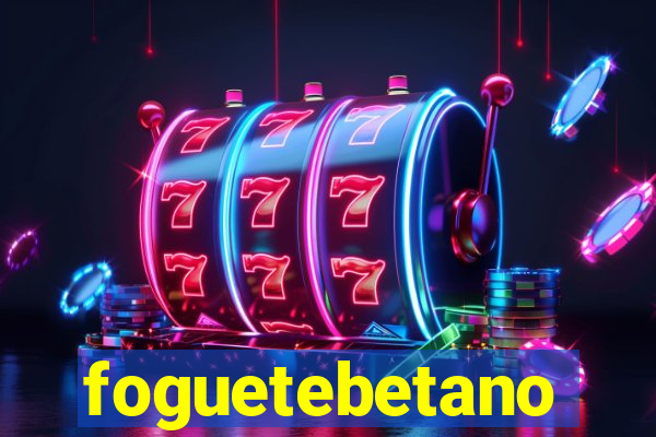 foguetebetano