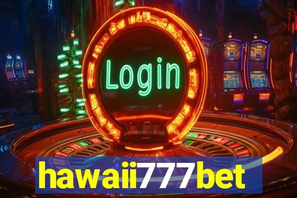 hawaii777bet