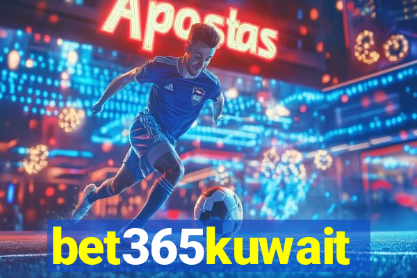 bet365kuwait