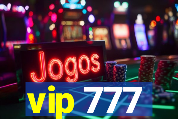 vip 777
