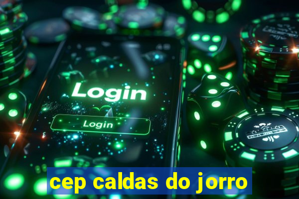 cep caldas do jorro