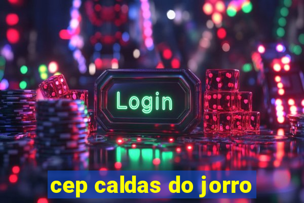 cep caldas do jorro