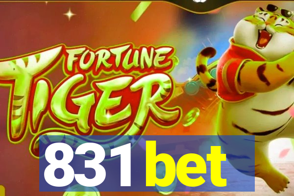 831 bet