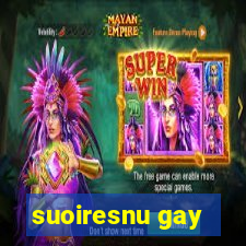 suoiresnu gay