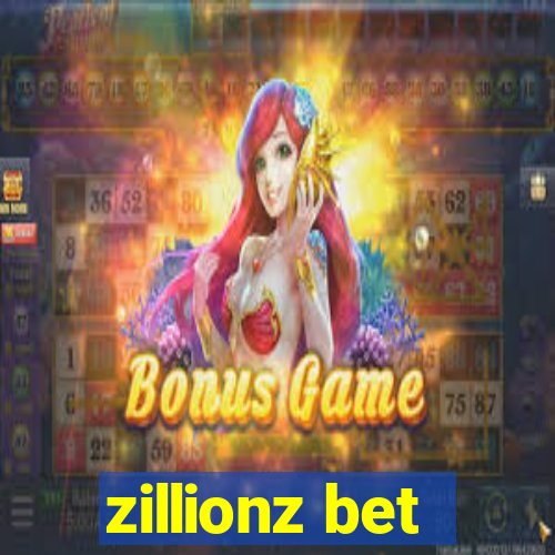 zillionz bet