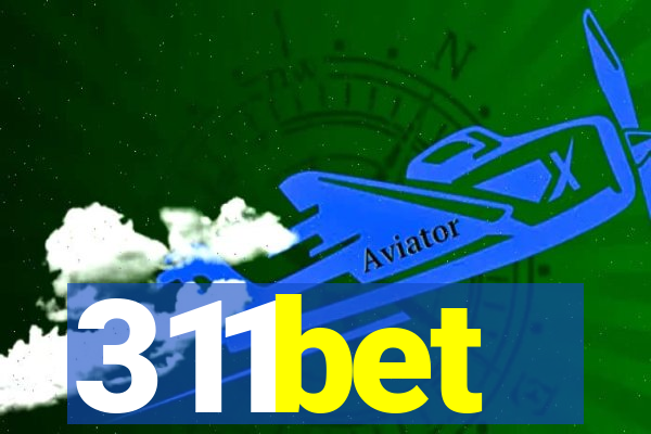 311bet