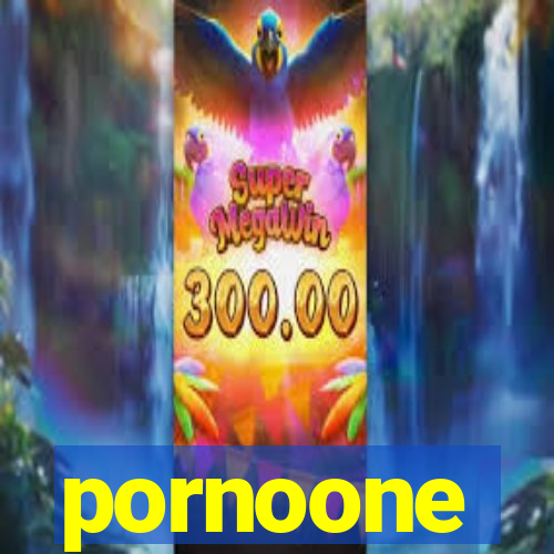 pornoone