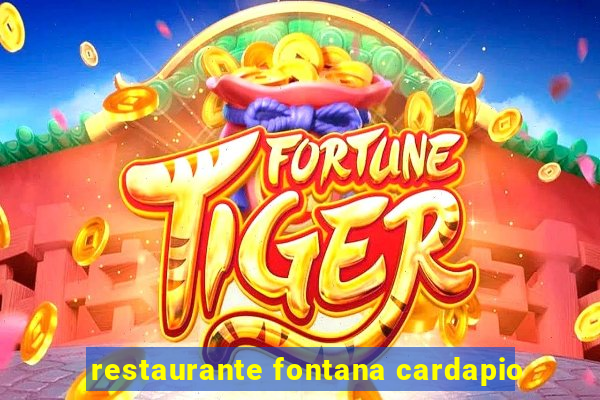 restaurante fontana cardapio