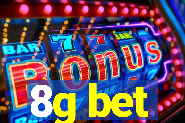 8g bet