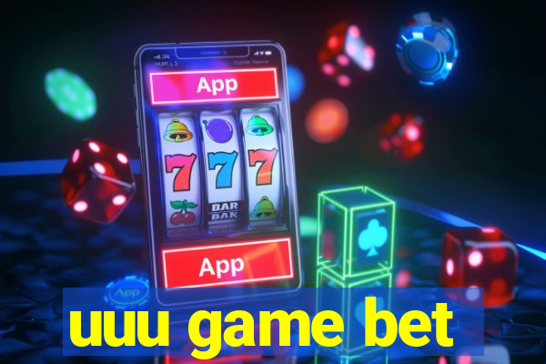 uuu game bet