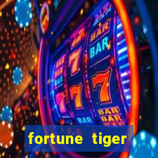 fortune tiger gratis teste