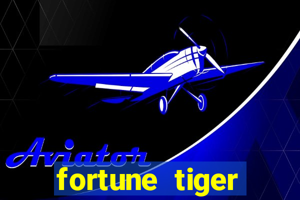 fortune tiger gratis teste
