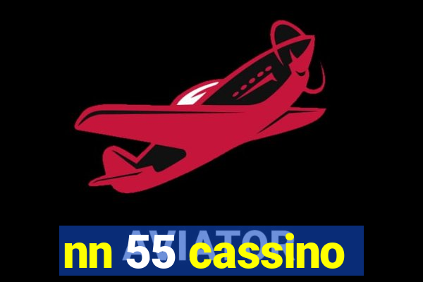 nn 55 cassino