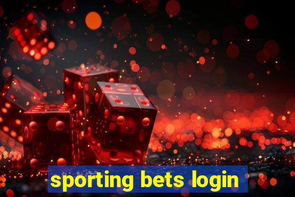 sporting bets login