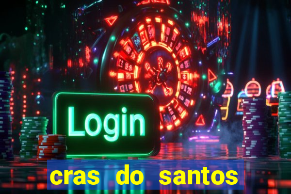 cras do santos dumont aracaju