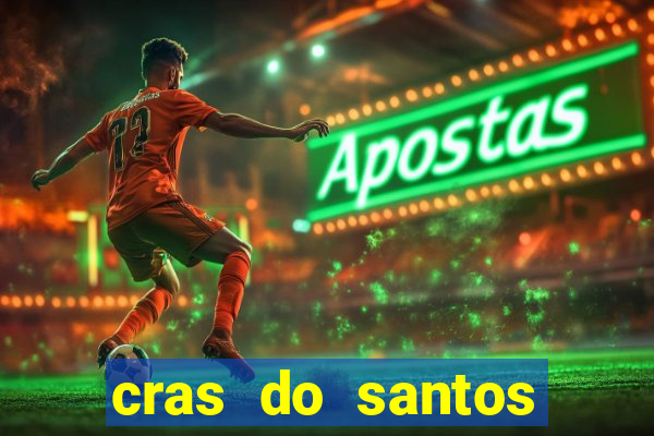 cras do santos dumont aracaju