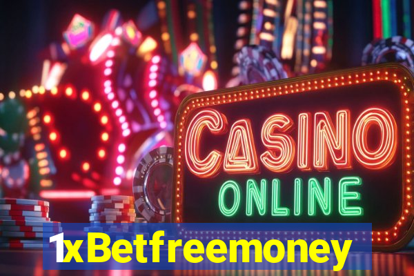 1xBetfreemoney