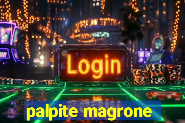 palpite magrone
