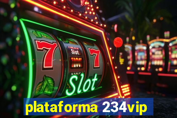 plataforma 234vip